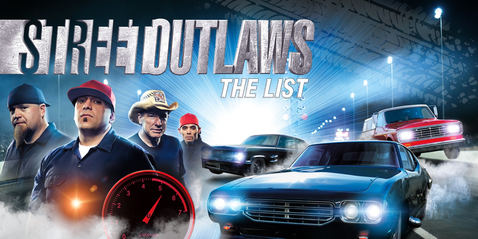 Street Outlaws The List