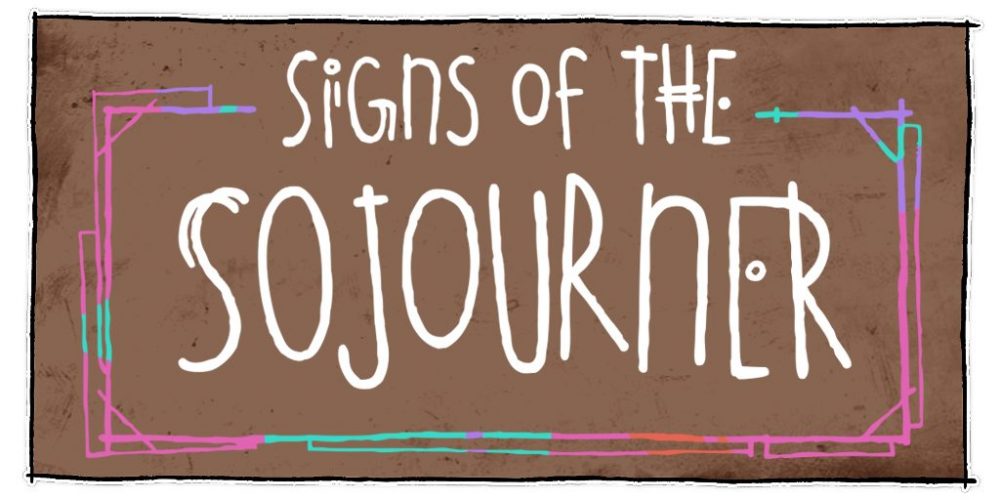 Signs of the Sojourne