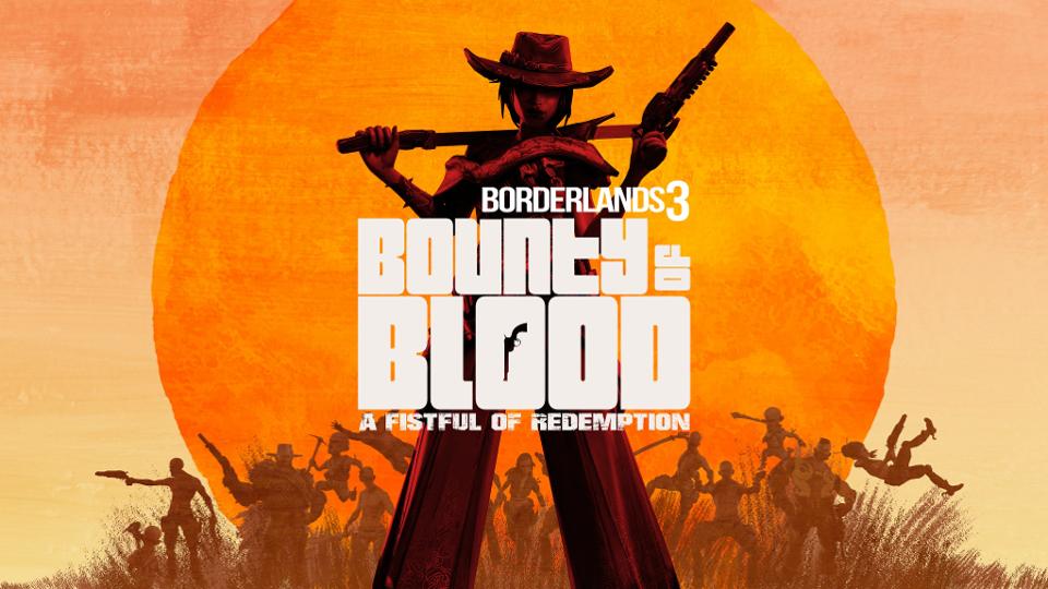 Borderlands 3 Bounty of Blood