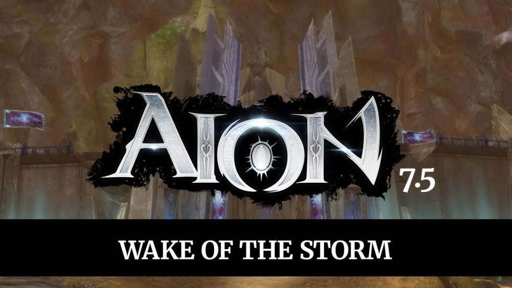 AION 7.5 Wake of the Storm