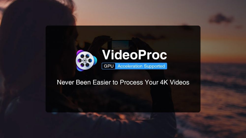 VideoProc