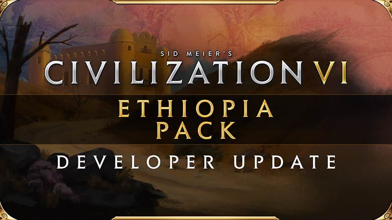 Civilization VI Ethiopia Pack