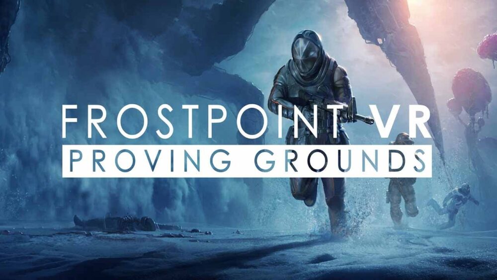 Frostpoint VR Proving Grounds