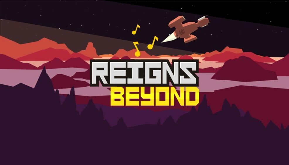 Reigns Beyond