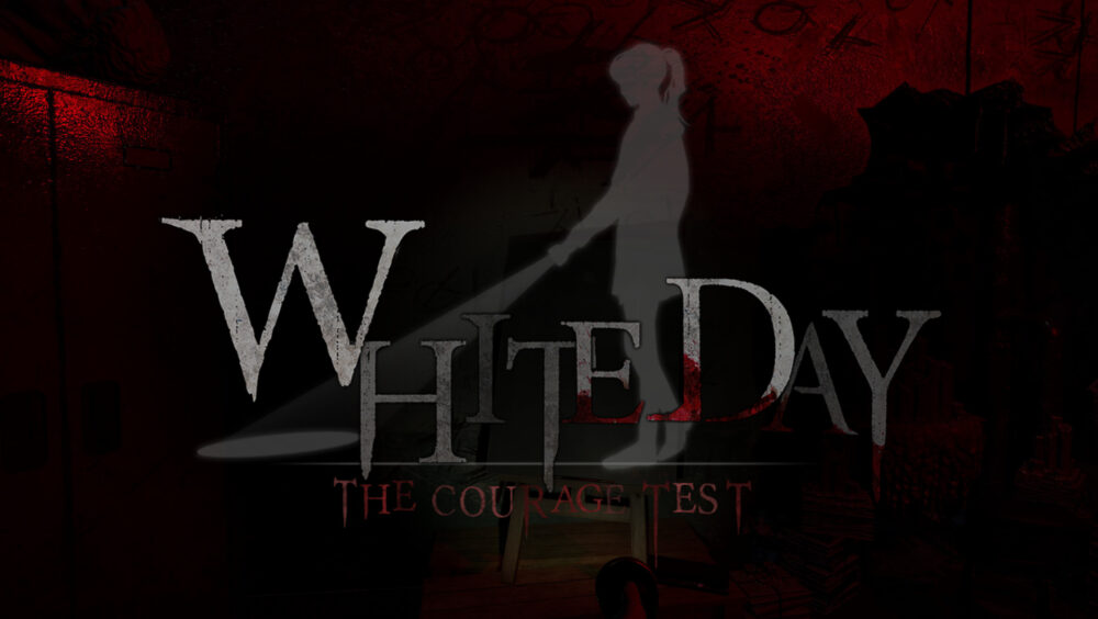 White Day VR - The Courage Test