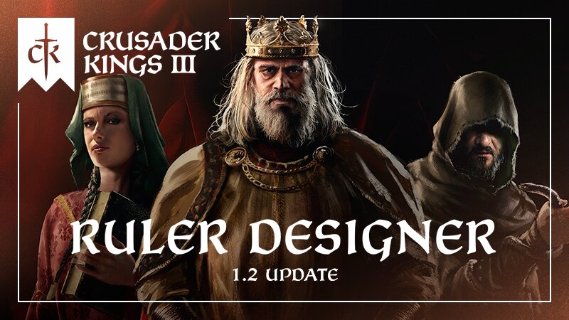 Crusader Kings II Designer Update