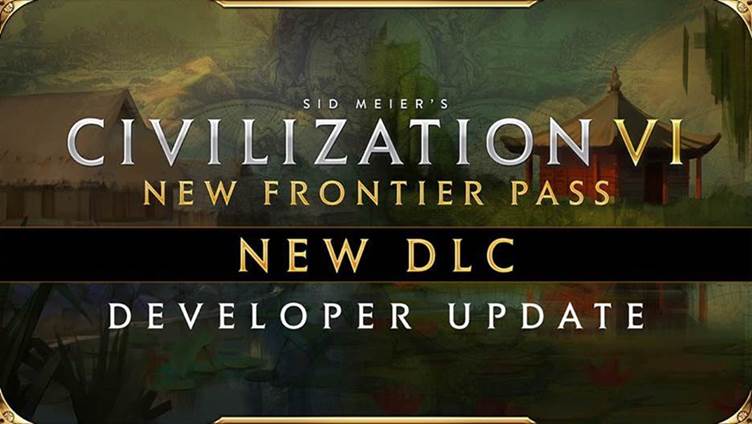 Civilization VI – New Frontier Pass Vietnam & Kublai Khan Pack on January 28