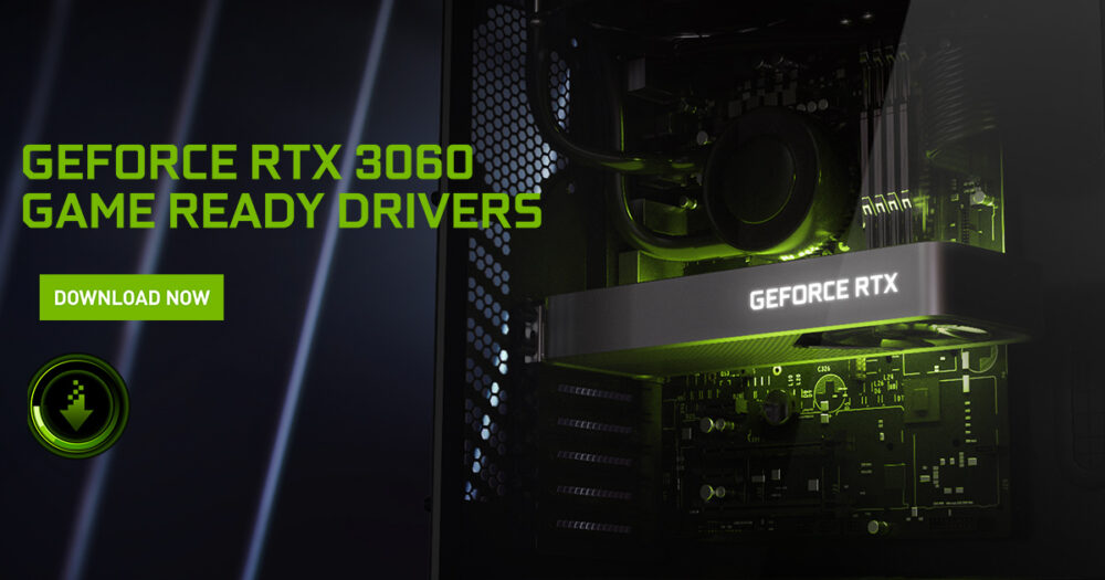 Game Ready Driver for GeForce RTX 3060