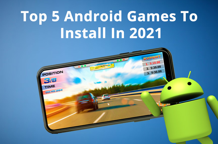 Top games for Android 