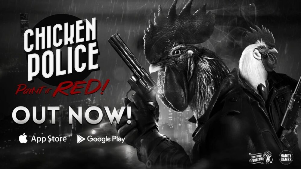 Chicken Police Paint it Red Out Now on Mobile