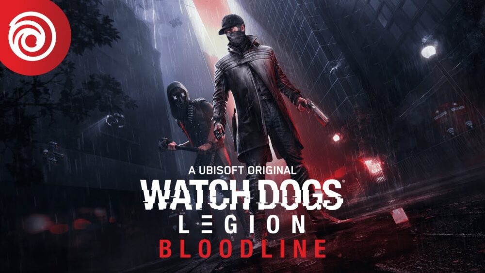 Watch Dogs Legion Bloodline Launches July 6th