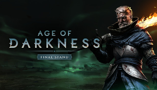 Age of Darkness Final Stand