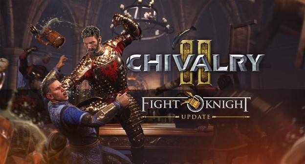 Chivalry 2 Fight Knight Update