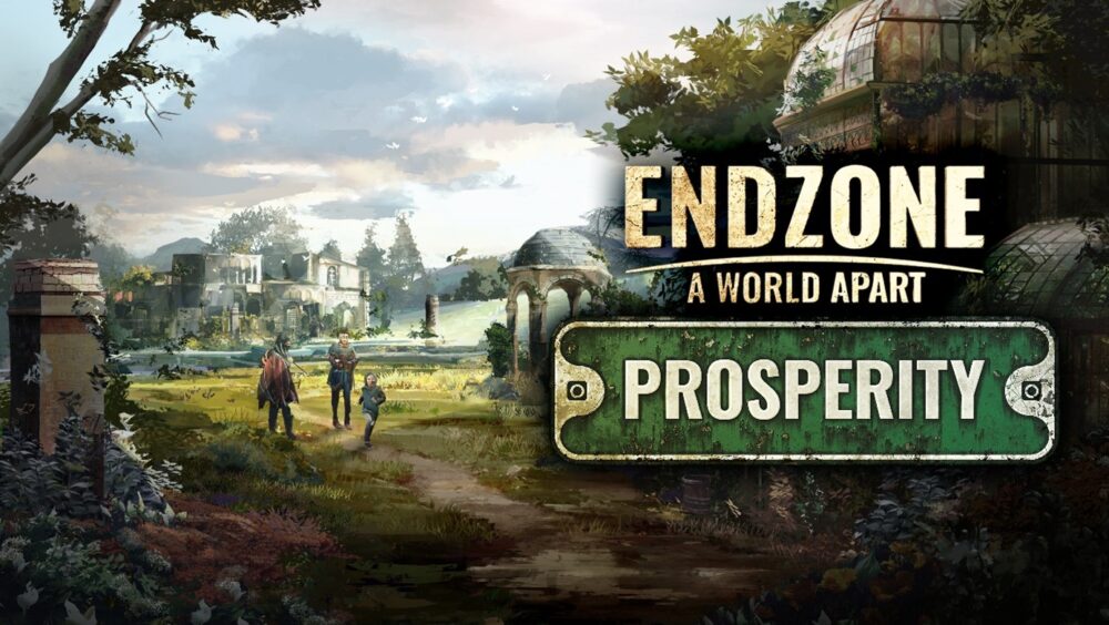 Prosperity Expansion for Endzone A World Apart