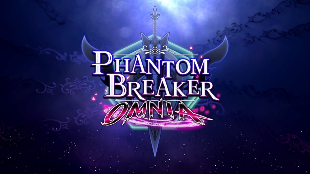 Phantom Breaker Omnia