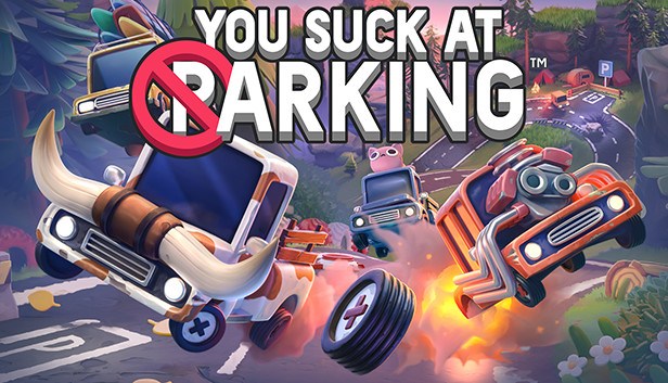 you suck at parking