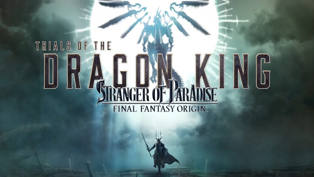 Strangers of Paradise Trials of the Dragon King