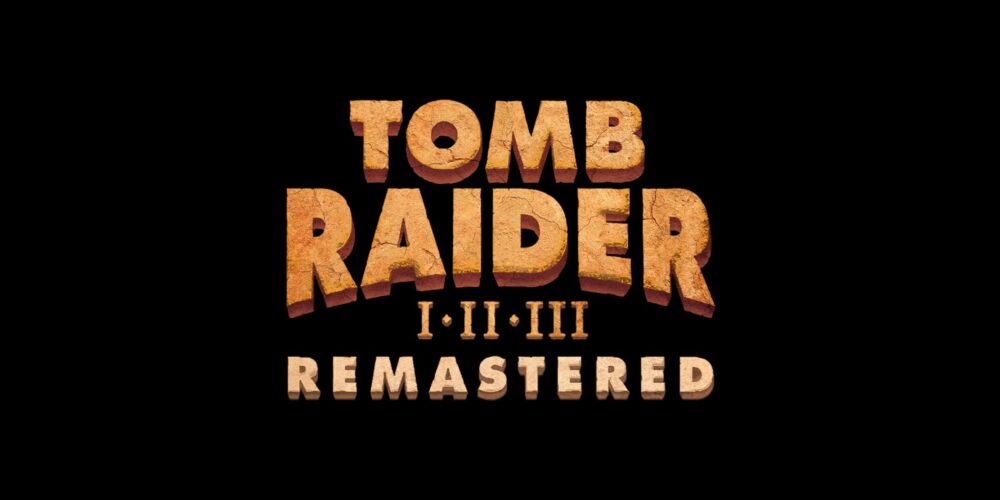 Tomb Raider I – III Remastered Switch Review