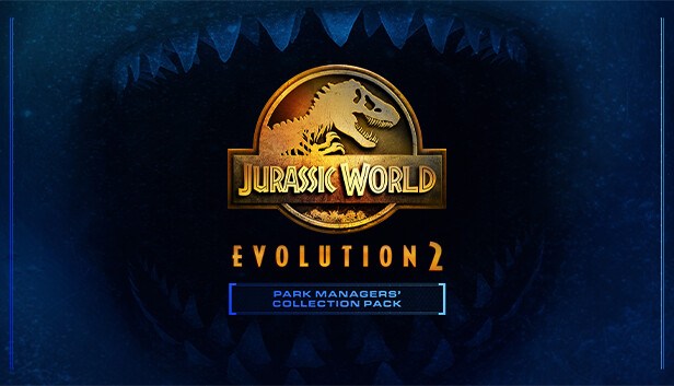 Jurassic World Evolution 2 Park Managers