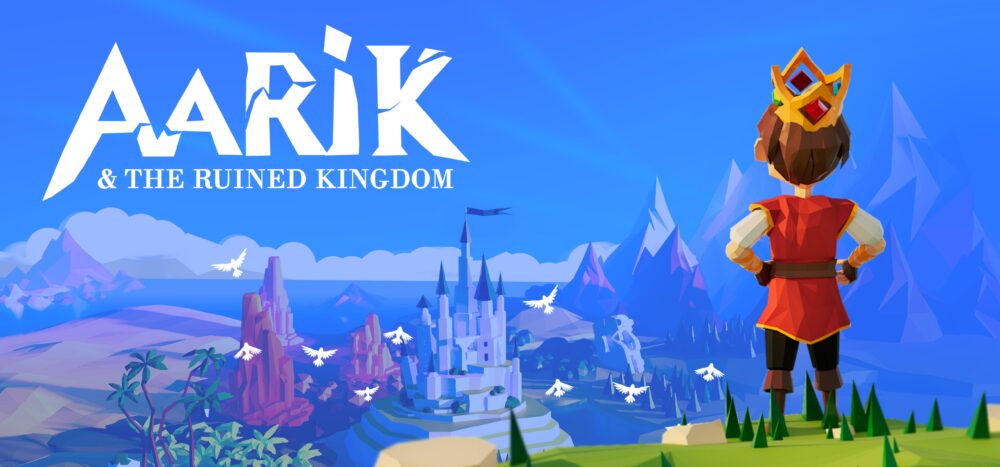 Aarik and the Ruined Kingdom