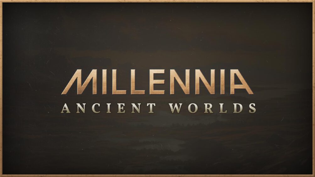 Millennia Ancient Worlds