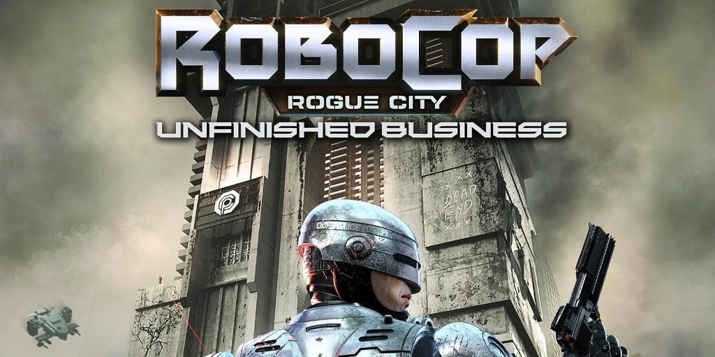 Robocop Rogue City Unfinished Business