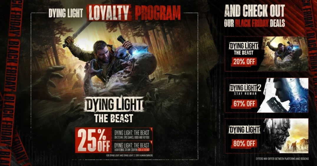 Dying Light Loyalty Program and Black Friday