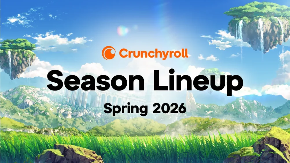 Crunchyroll Spring 2026